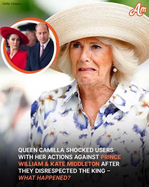 ‘Deserves All the Disrespect’: Users React as Queen Camilla Reportedly Took Action against William & Kate – What Happened?